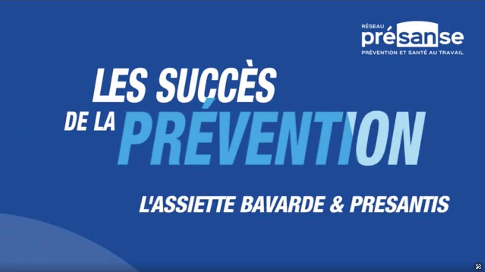 Les succès de la prévention 2025